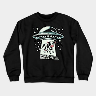 Alien Invasion For Cow Crewneck Sweatshirt